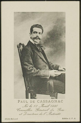 PAUL DE CASSAGNAC - Né le 12 Avril 1880  -  Conseiller Général du Gers et Directeur de l'Autorité