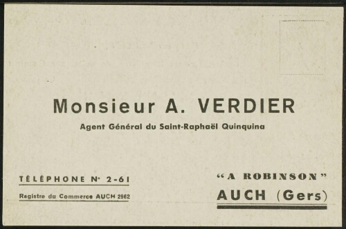 Mr A. Verdier  -  Agent Général du Saint-Raphaël Quinquina "A Robinson" Auch (Gers)