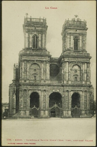 Le Gers  -  Auch  -  Cathédrale Ste Marie ( Mon. Hist., 1489-1662). Façade