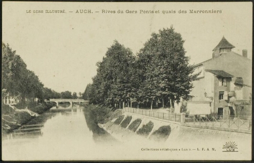 Le Gers Illustré  -  Auch  -  Rives du Gers. Ponts et Quais des Marronniers