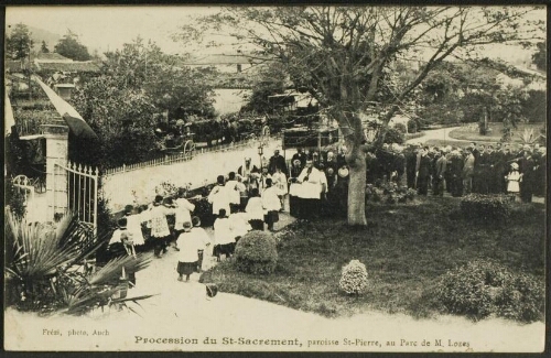 Procession du St-Sacrement, paroisse St-Pierre, au parc de M. Lozes